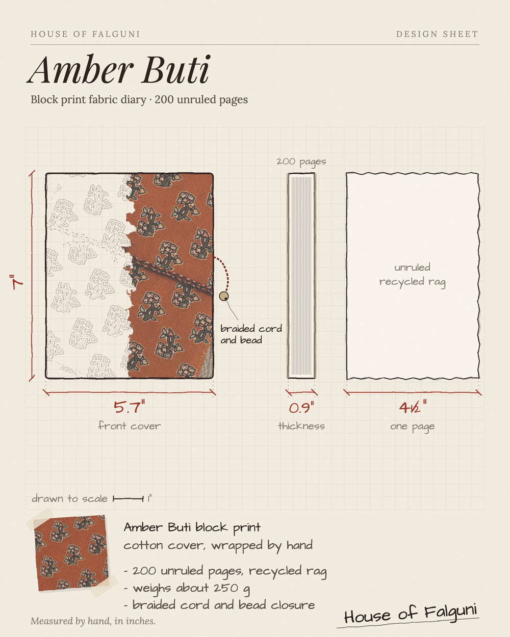 Size sketch of the Amber Buti Block Print Fabric Diary, 200 Unruled Pages, drawn to scale in inches: 5.7 × 7 in, 0.9 in thick, 200 pages, 250 g. House of Falguni design sheet.