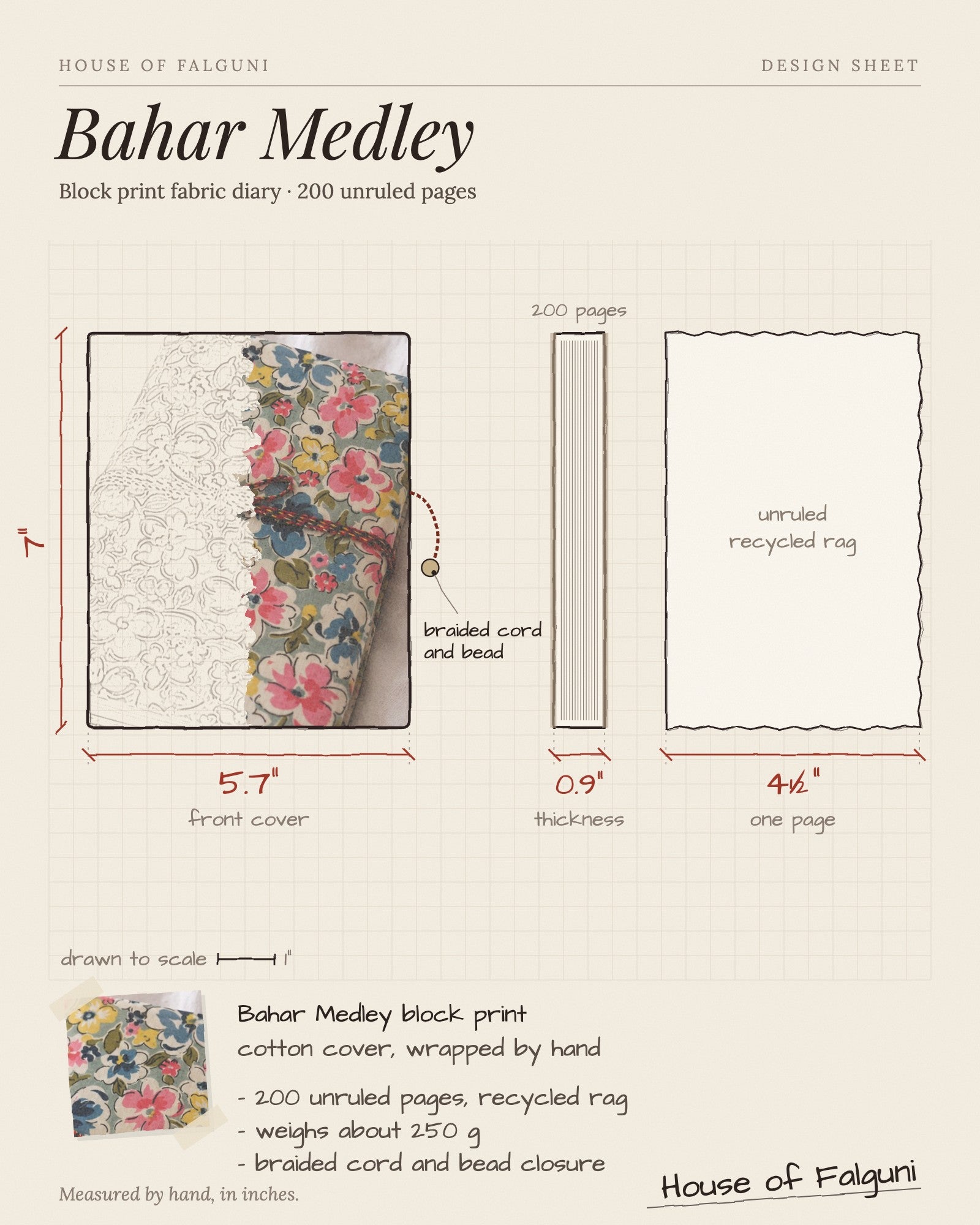 Size sketch of the Bahar Medley Block Print Fabric Diary, 200 Unruled Pages, drawn to scale in inches: 5.7 × 7 in, 0.9 in thick, 200 pages, 250 g. House of Falguni design sheet.