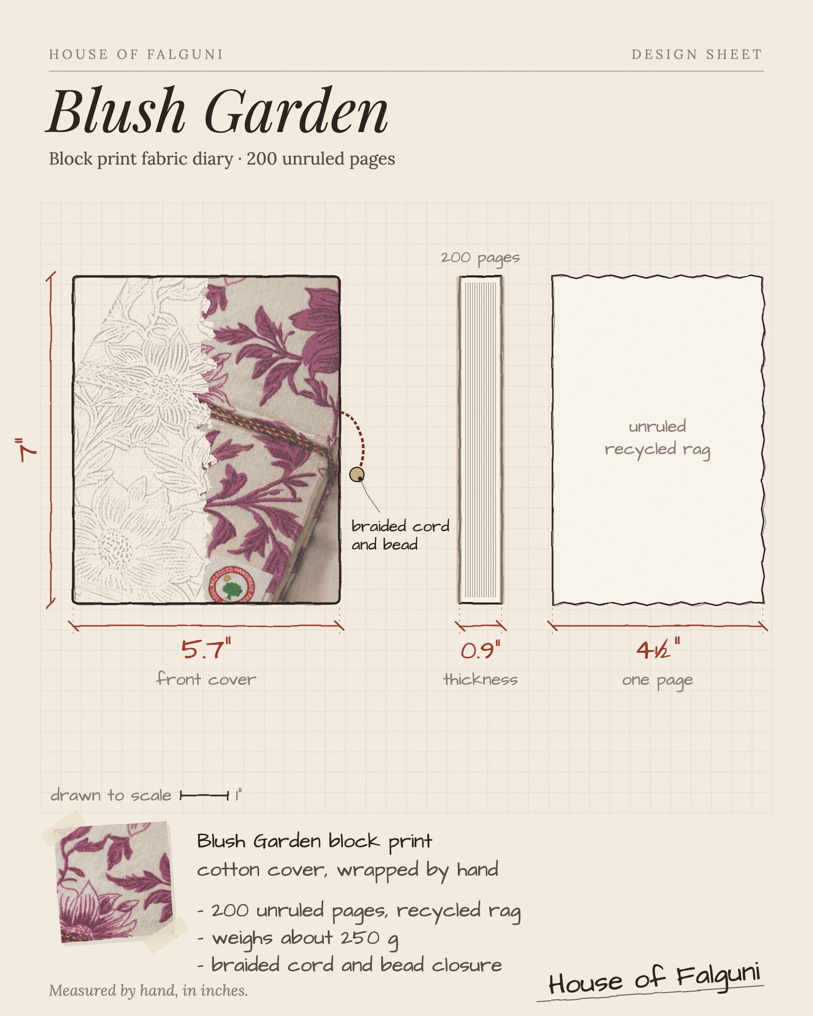 Size sketch of the Blush Garden Block Print Fabric Diary, 200 Unruled Pages, drawn to scale in inches: 5.7 × 7 in, 0.9 in thick, 200 pages, 250 g. House of Falguni design sheet.