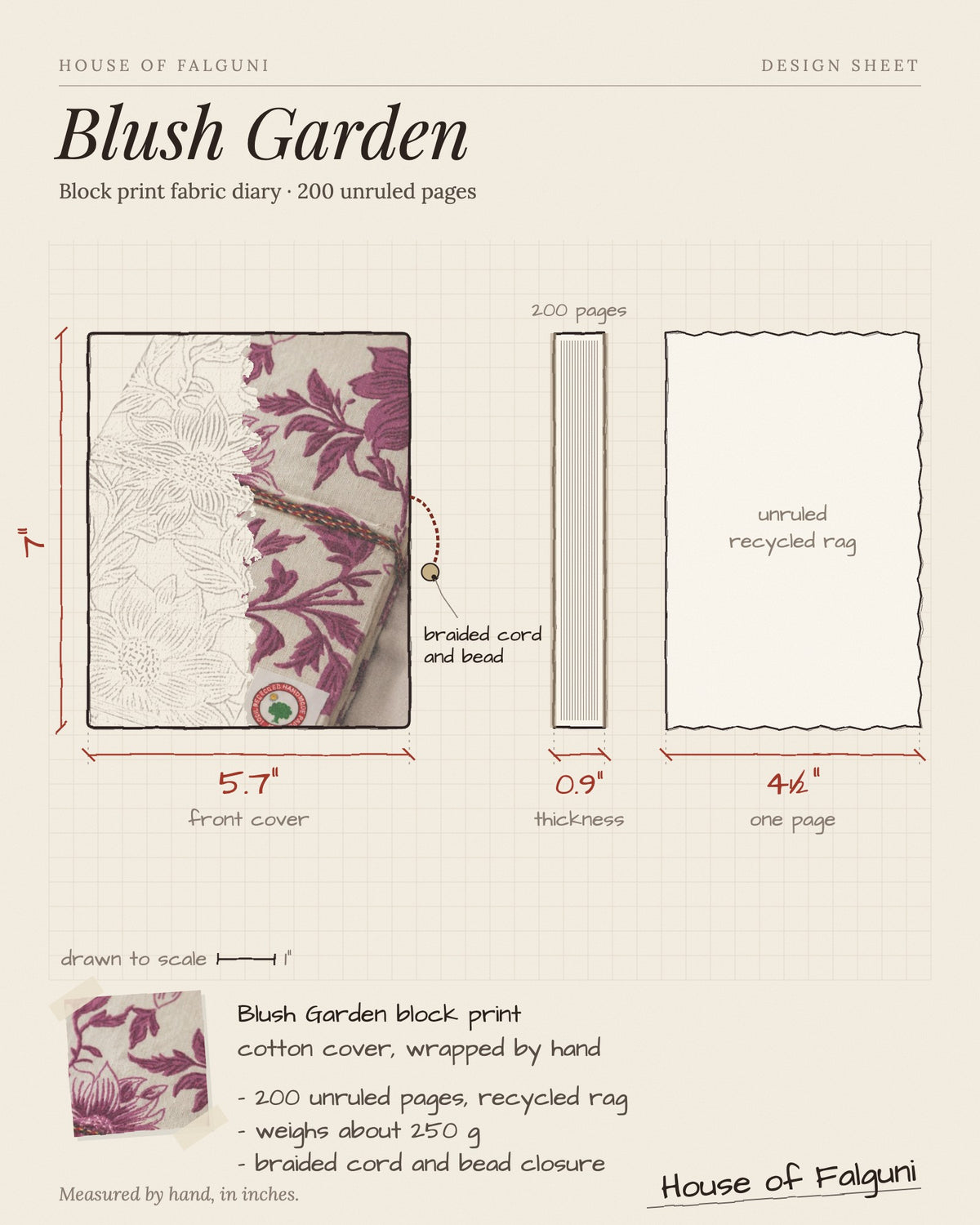 Size sketch of the Blush Garden Block Print Fabric Diary, 200 Unruled Pages, drawn to scale in inches: 5.7 × 7 in, 0.9 in thick, 200 pages, 250 g. House of Falguni design sheet.