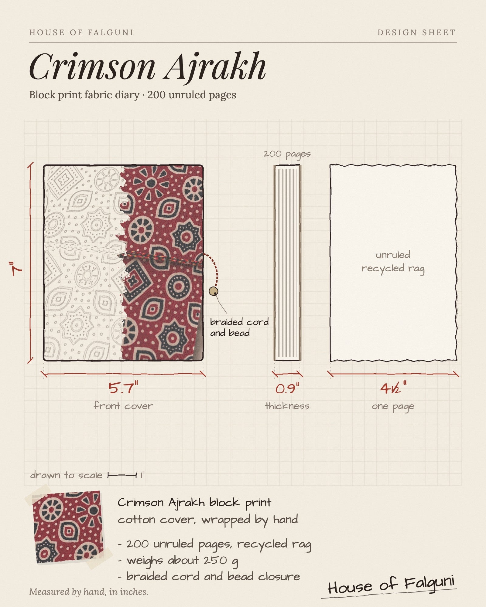 Size sketch of the Crimson Ajrakh Block Print Fabric Diary, 200 Unruled Pages, drawn to scale in inches: 5.7 × 7 in, 0.9 in thick, 200 pages, 250 g. House of Falguni design sheet.