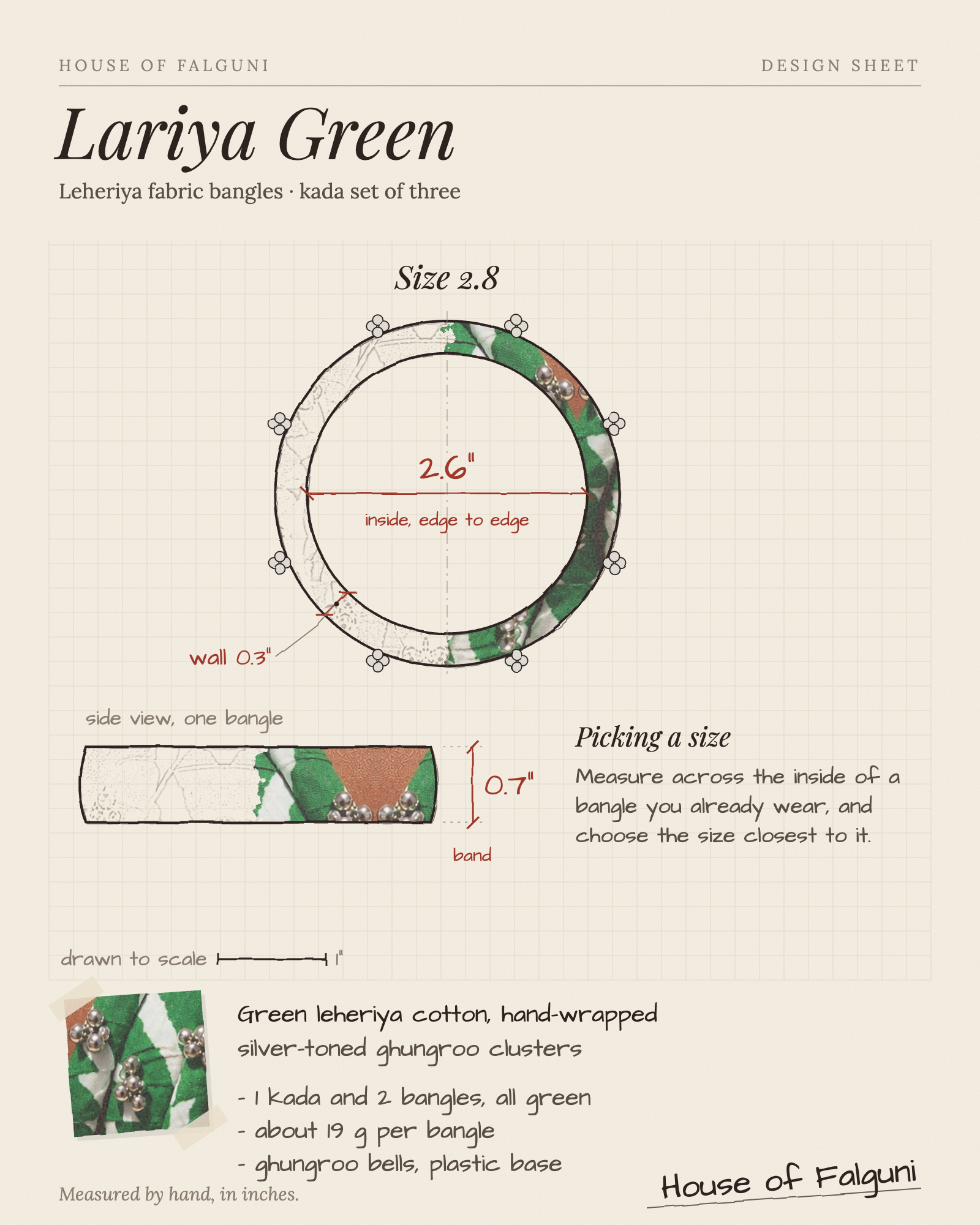 Size sketch of the Lariya Green Leheriya Fabric Bangles with Ghungroo, Kada Set of 3, drawn to scale in inches: Size 2.8 = 2.6 in inside, band 0.7 in, about 19 g a bangle. House of Falguni design sheet.