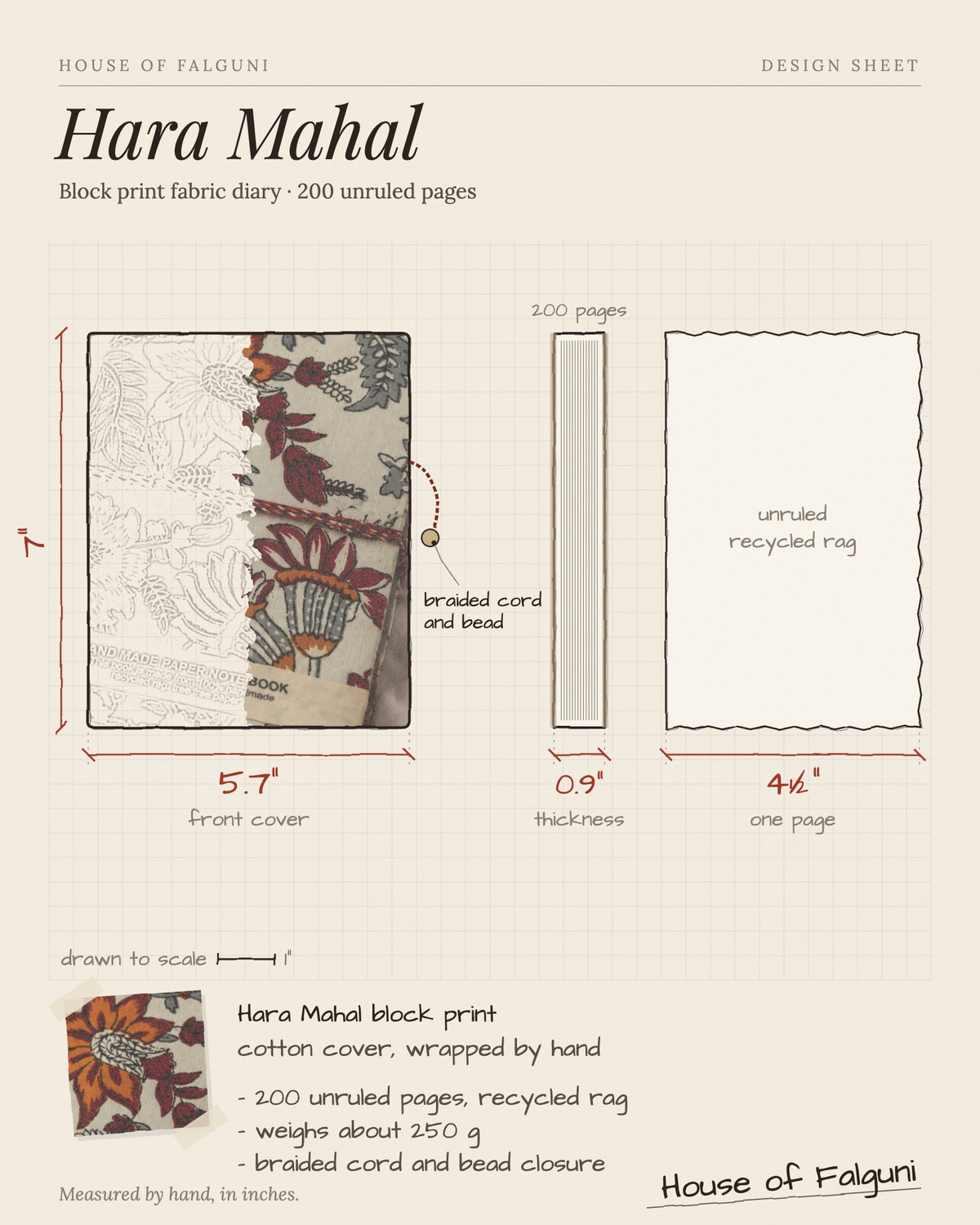 Size sketch of the Hara Mahal Block Print Fabric Diary, 200 Unruled Pages, drawn to scale in inches: 5.7 × 7 in, 0.9 in thick, 200 pages, 250 g. House of Falguni design sheet.