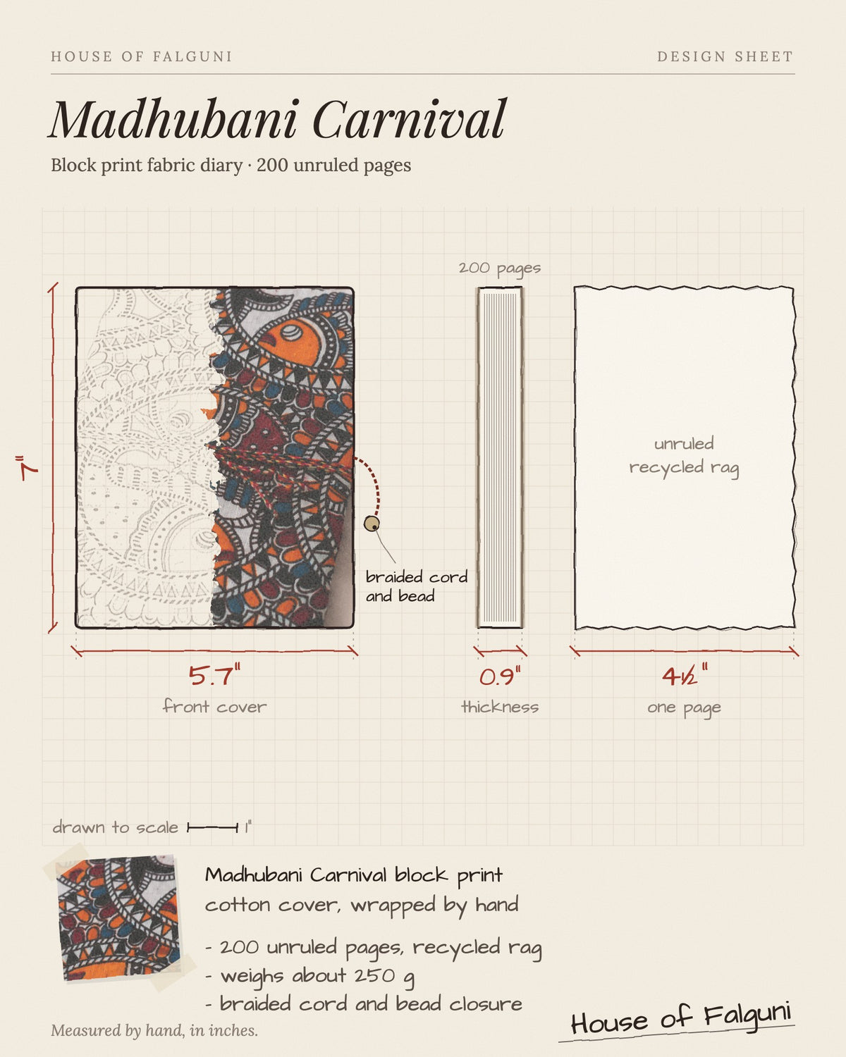 Size sketch of the Madhubani Carnival Block Print Fabric Diary, 200 Unruled Pages, drawn to scale in inches: 5.7 × 7 in, 0.9 in thick, 200 pages, 250 g. House of Falguni design sheet.