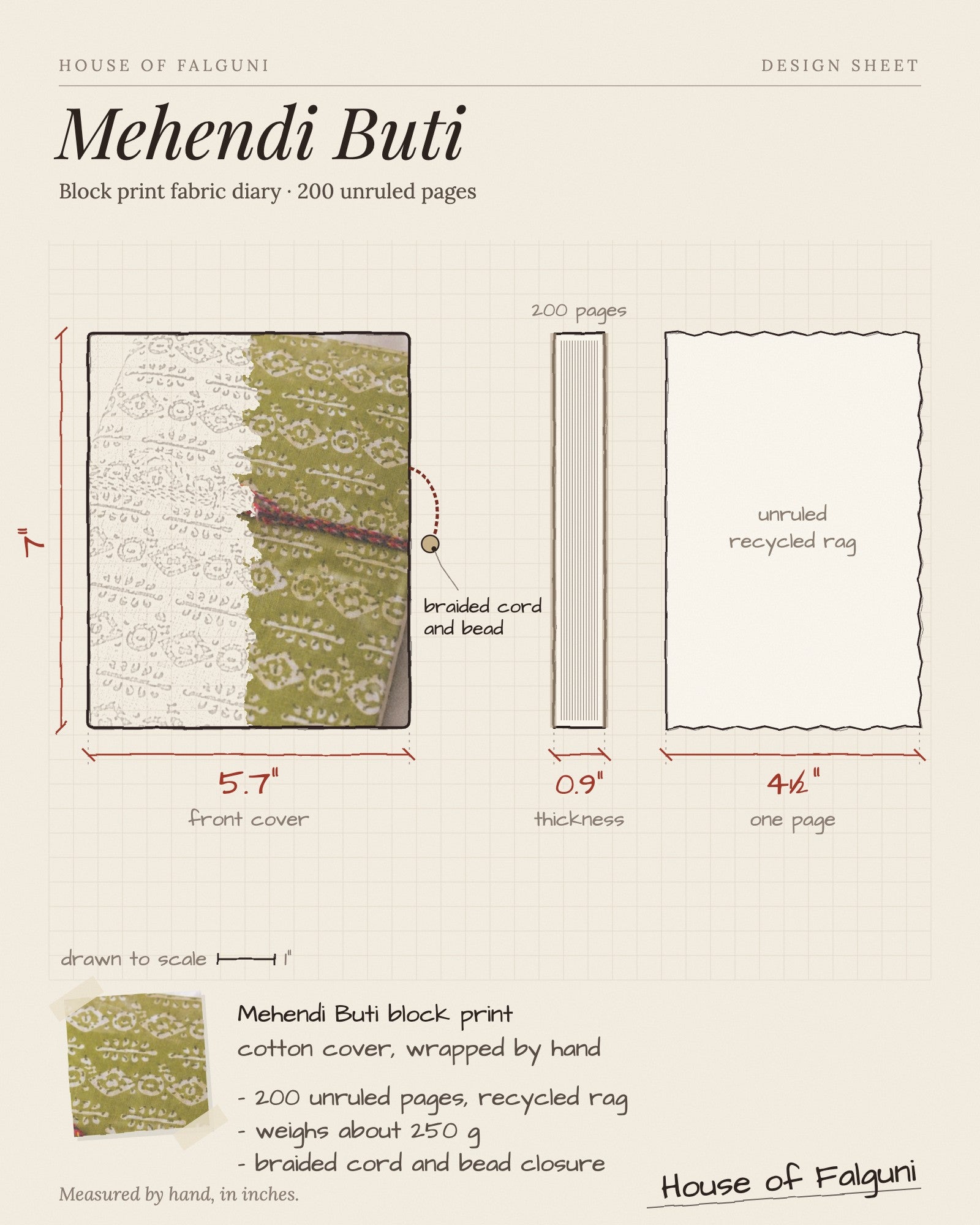 Size sketch of the Mehendi Buti Block Print Fabric Diary, 200 Unruled Pages, drawn to scale in inches: 5.7 × 7 in, 0.9 in thick, 200 pages, 250 g. House of Falguni design sheet.