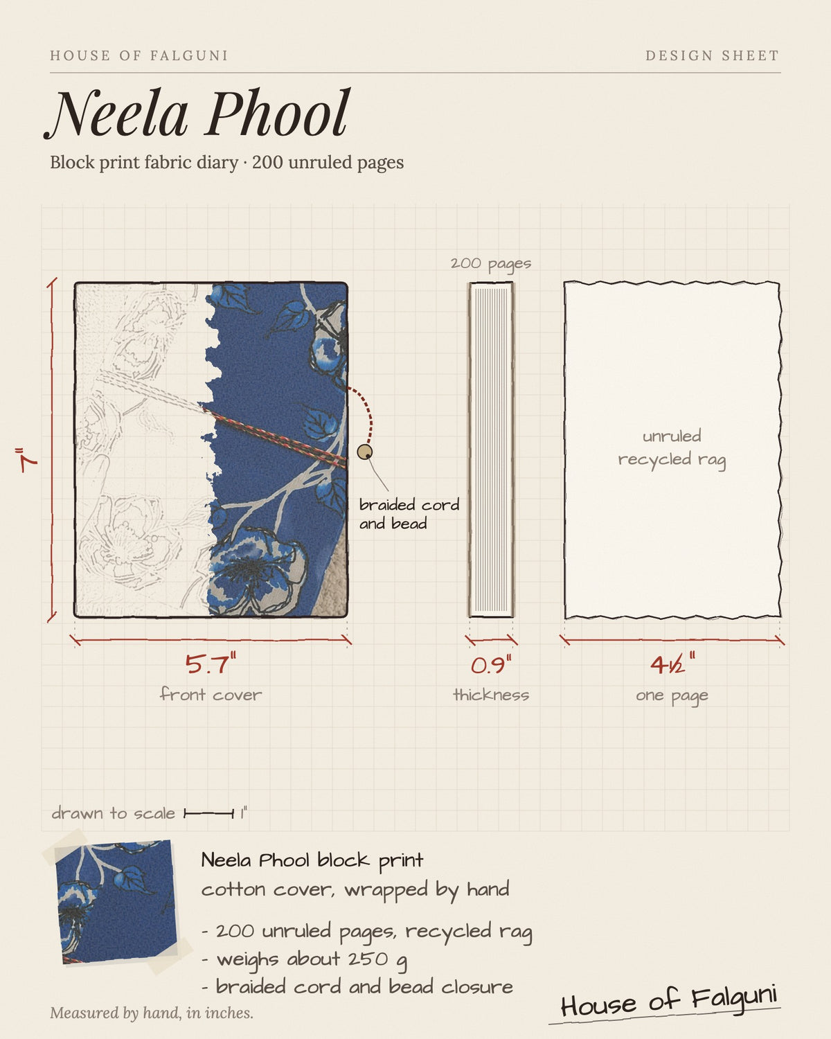 Size sketch of the Neela Phool Block Print Fabric Diary, 200 Unruled Pages, drawn to scale in inches: 5.7 × 7 in, 0.9 in thick, 200 pages, 250 g. House of Falguni design sheet.