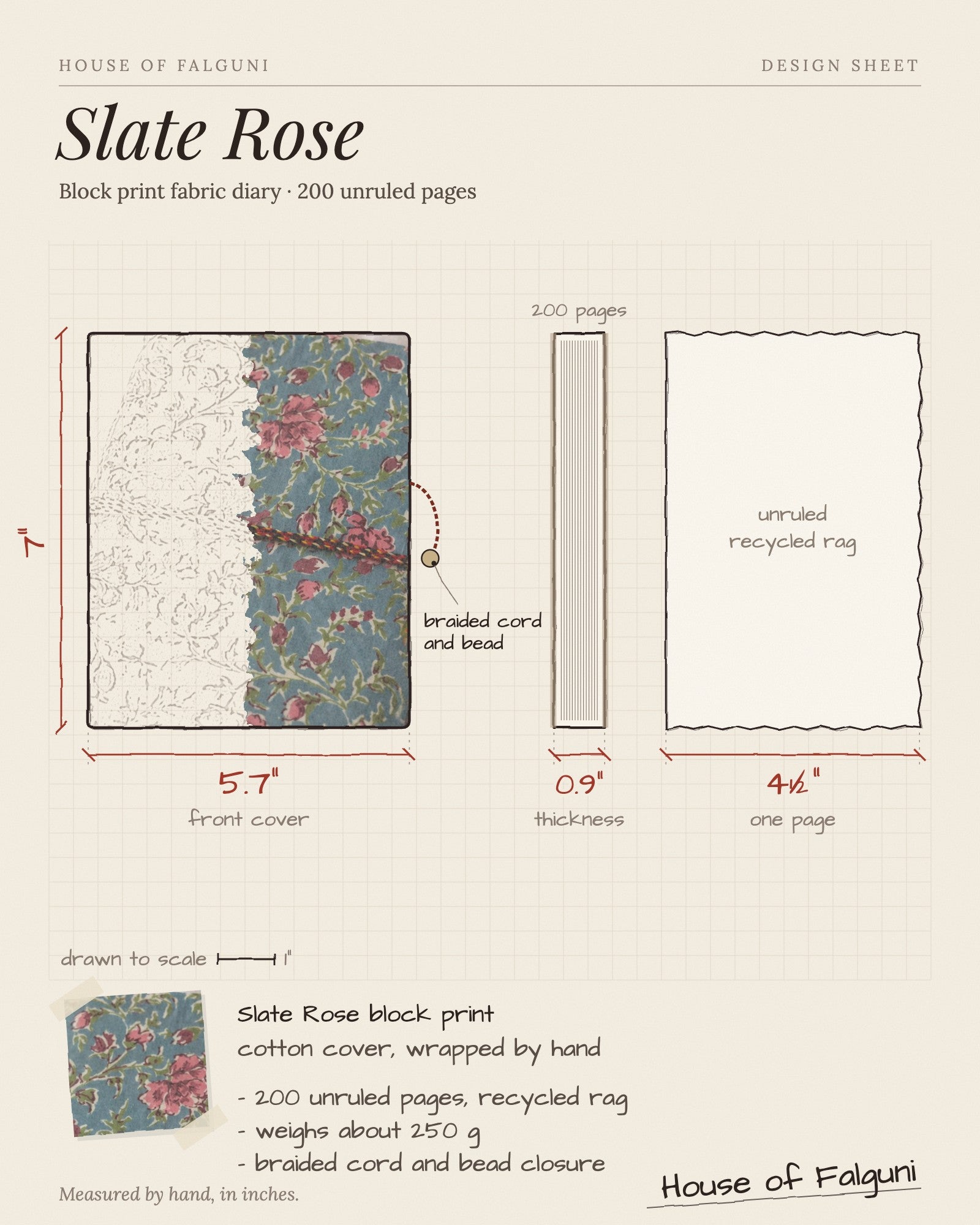 Size sketch of the Slate Rose Block Print Fabric Diary, 200 Unruled Pages, drawn to scale in inches: 5.7 × 7 in, 0.9 in thick, 200 pages, 250 g. House of Falguni design sheet.