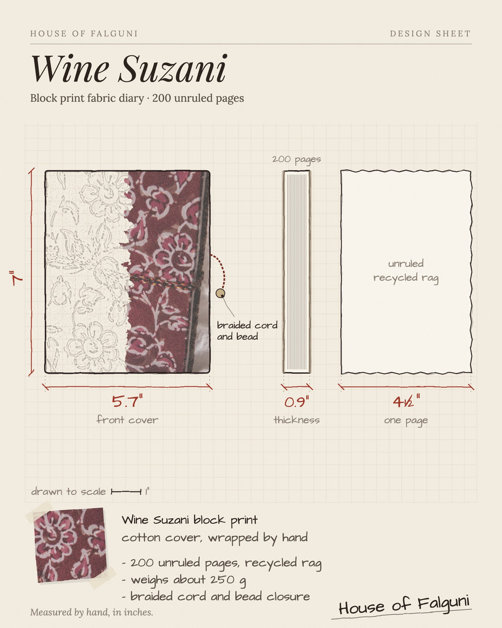 Size sketch of the Wine Suzani Block Print Fabric Diary, 200 Unruled Pages, drawn to scale in inches: 5.7 × 7 in, 0.9 in thick, 200 pages, 250 g. House of Falguni design sheet.