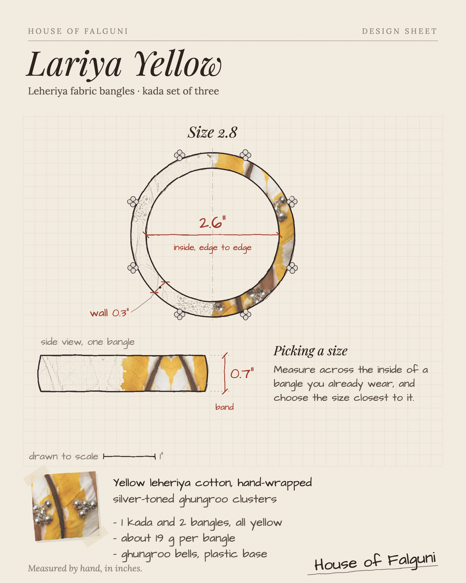 Size sketch of the Lariya Yellow Leheriya Fabric Bangles with Ghungroo, Kada Set of 3, drawn to scale in inches: Size 2.8 = 2.6 in inside, band 0.7 in, about 19 g a bangle. House of Falguni design sheet.